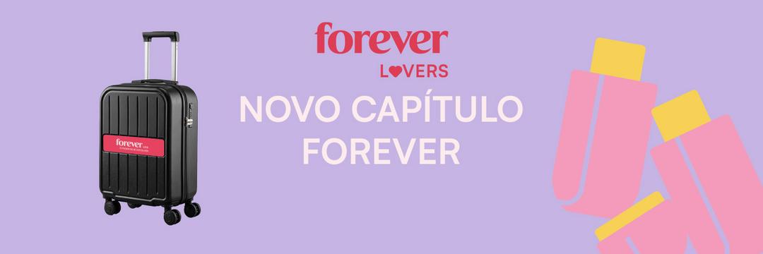 🚨 ALERTA DE CAMPANHAS | NOVO CAPÍTULO FOREVER 